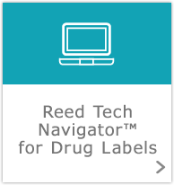Reed Tech Navigator[TM] for Drug Labels